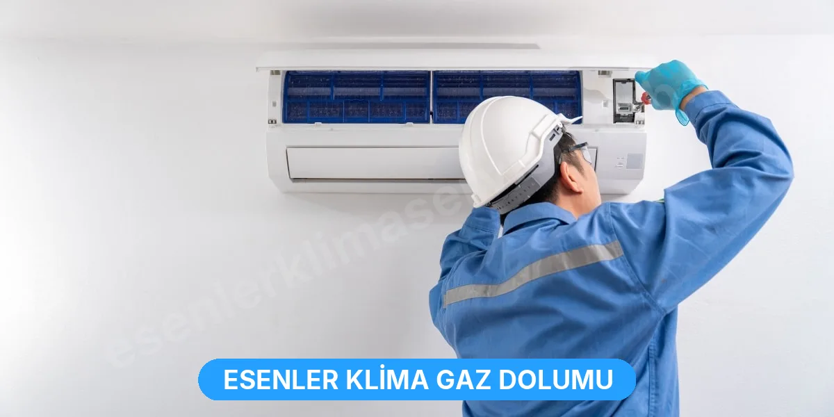 Esenler Klima Gaz Dolumu